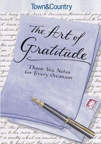 Town &amp; Country The Art of Gratitude
