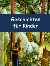 Caroline von Oldenburg - Geschichten für Kinder - (illustriert).