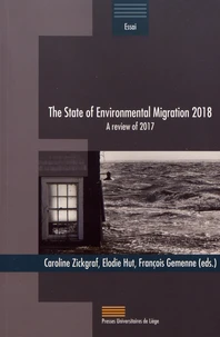 The State of Environnemental Migration 2018