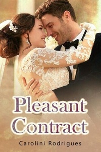 Ebook et téléchargement de magazine Pleasant Contract DJVU ePub 9798227405173 par Carolini Rodrigues (French Edition)