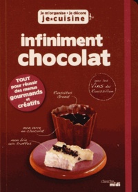 Caroll Angeli et Etienne Laporte - Infiniment chocolat.