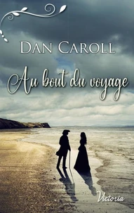 Au bout du voyage