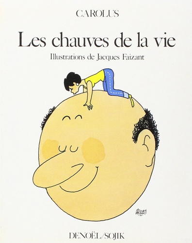  Carolus - Les Chauves de la vie - Crânes-fiction.