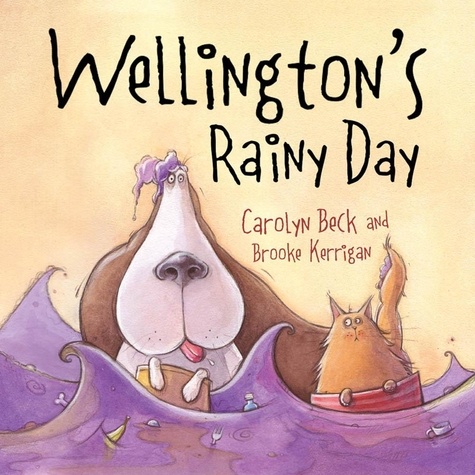 Carolyn Beck et Brooke Kerrigan - Wellington's Rainy Day.