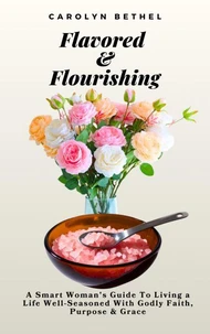 Flavored & Flourishing