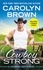 Cowboy Strong. Includes a Bonus Novella