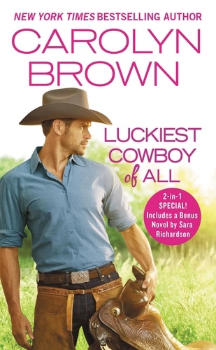 Luckiest Cowboy of All. Two full books for the price of one