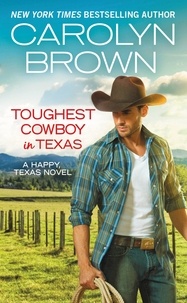 Carolyn Brown - Toughest Cowboy in Texas - A Western Romance.