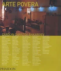 Carolyn Christov-Bakargiev - Arte Povera.