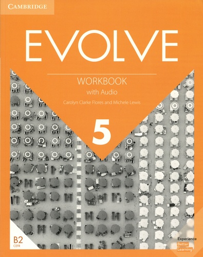 Evolve 5 B2. Workbook with Audio