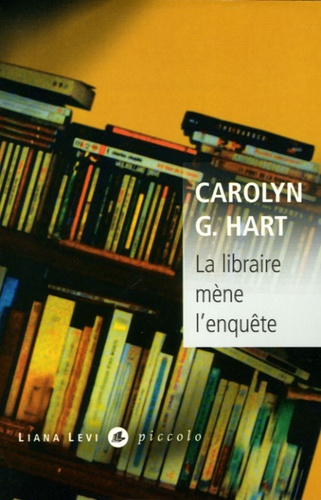 Carolyn-G Hart - La libraire mène l'enquête.