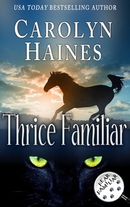  Carolyn Haines - Thrice Familiar - Fear Familiar, #3.
