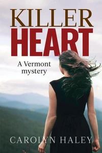 Killer Heart: A Vermont Mystery