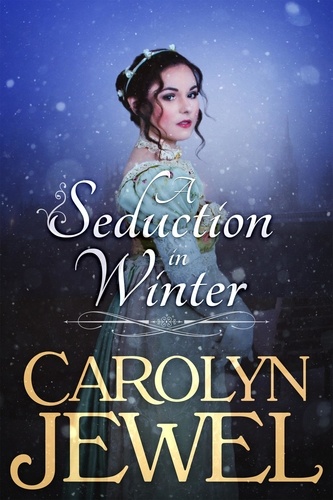  Carolyn Jewel - A Seduction in Winter.