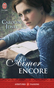 Carolyn Jewel - Aimer encore.