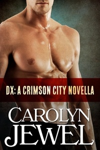  Carolyn Jewel - DX - Crimson City, #8.