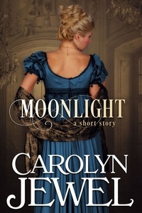  Carolyn Jewel - Moonlight (A Regency Short Story).