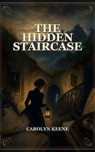 The Hidden Staircase