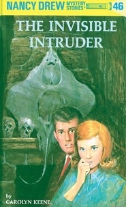 Carolyn Keene - The Invisible Intruder.