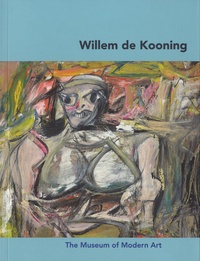 Carolyn Lanchner - Willem de Kooning.