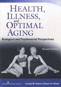 Health, Illness, and Optimal Aging