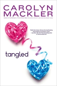Carolyn Mackler - Tangled.