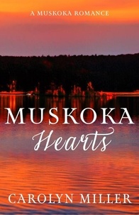  Carolyn Miller - Muskoka Hearts - Muskoka Shores.