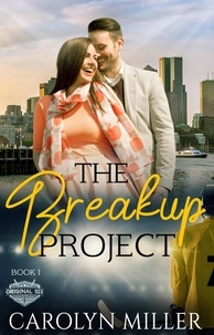 Carolyn Miller - The Breakup Project - Original Six Hockey Romance Series, #1.