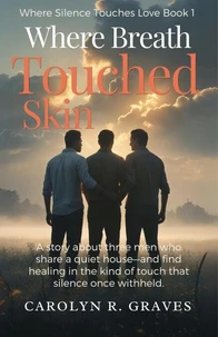 Where Breath Touched Skin