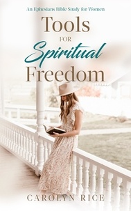  Carolyn Rice - Tools for Spiritual Freedom.