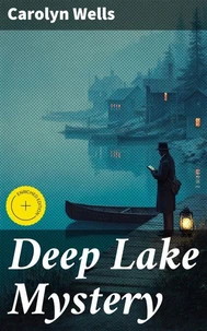 Deep Lake Mystery