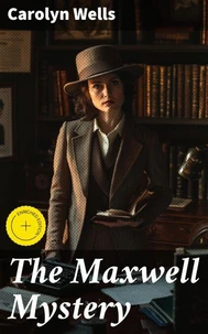 The Maxwell Mystery