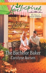 Carolyne Aarsen - The Bachelor Baker.