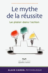 Le mythe de la réussite