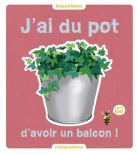 J'ai du pot d'avoir un balcon !