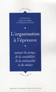 L'organisation à l'épreuve