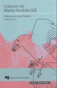 L'oeuvre de Marie-Andrée Gill