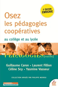 Osez les pédagogies coopératives