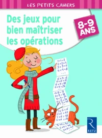 Des jeux pour bien maîtriser les opérations