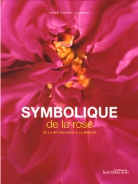 Symbolique de la rose