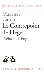 Le contrepoint de Hegel