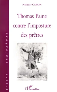 Thomas Paine contre l'imposture des prêtres
