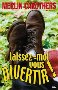 Laissez-moi vous divertir