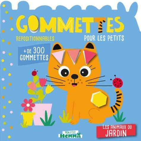 Les animaux du jardin. Gommettes pour les petits