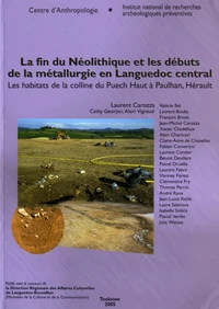 La fin du Néolithique et les débuts de la métallurgie en Languedoc central