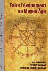 Faire l'événement au Moyen Age