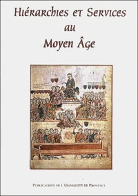 Hierarchies Et Services Au Moyen Age