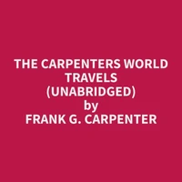 The Carpenters World Travels (Unabridged)