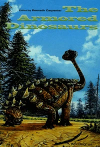 The Armored Dinosaurs