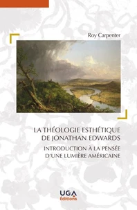 La théologie esthétique de Jonathan Edwards